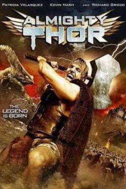   / Almighty Thor (2011) HDTV